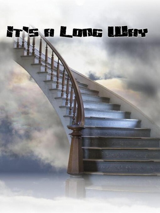 Title details for It's a Long Way by Samuel Ludke - Available